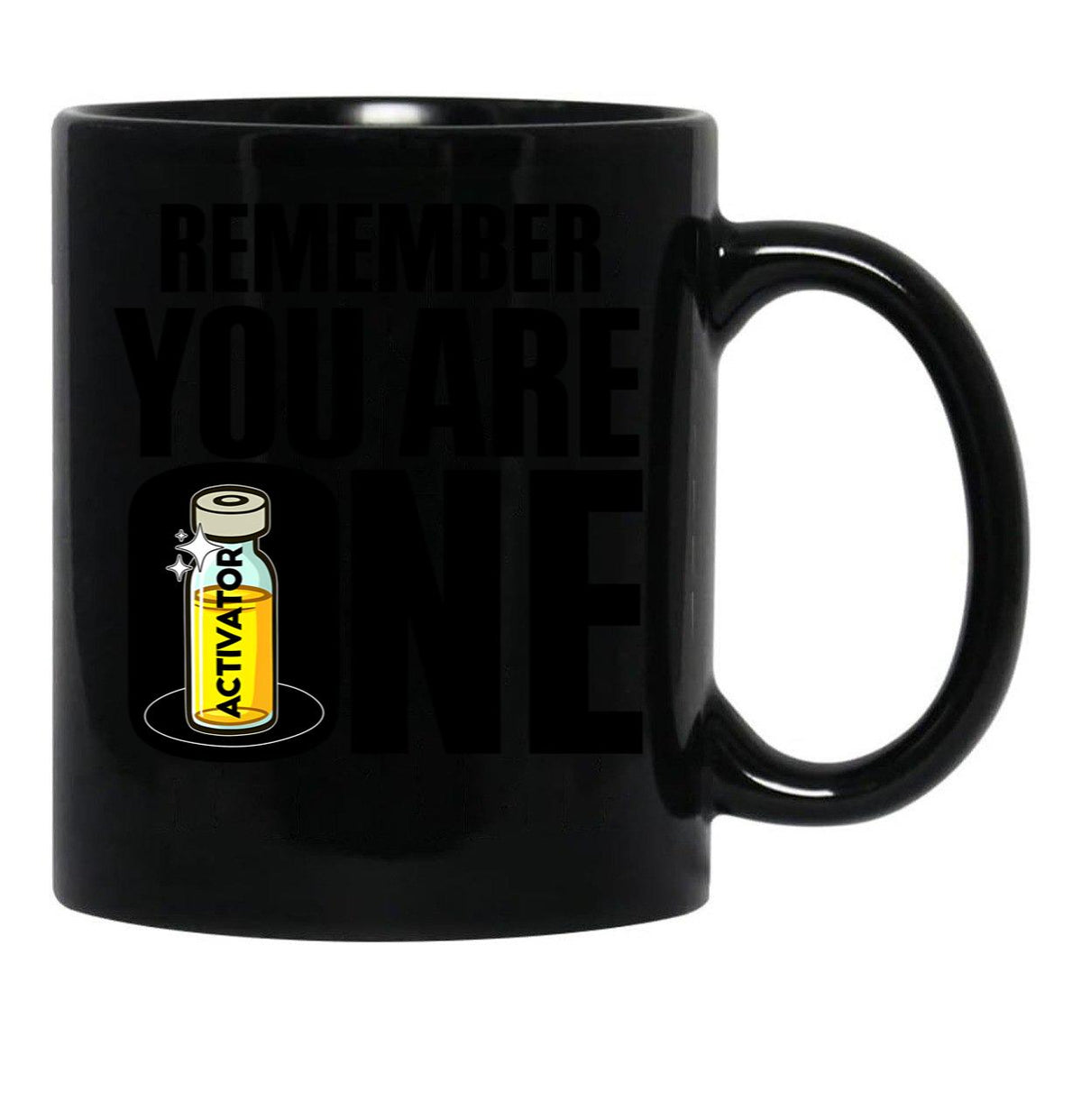 The Substance - Remember You Are One Black Coffee Mug, Gift Coffee Mug - Black