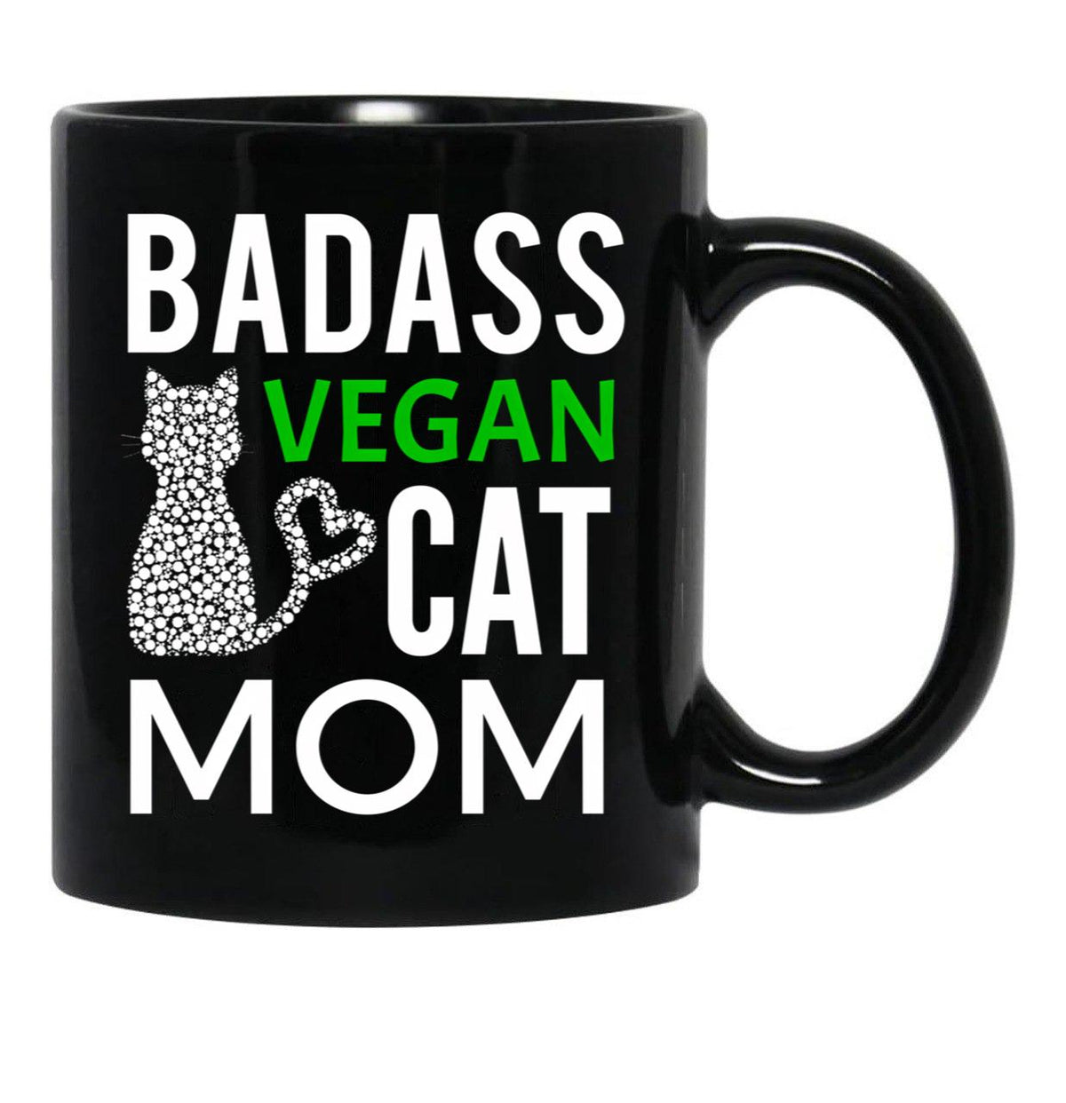 Badass Vegan Cat Mom (4) Black Coffee Mug, Gift Coffee Mug - Black