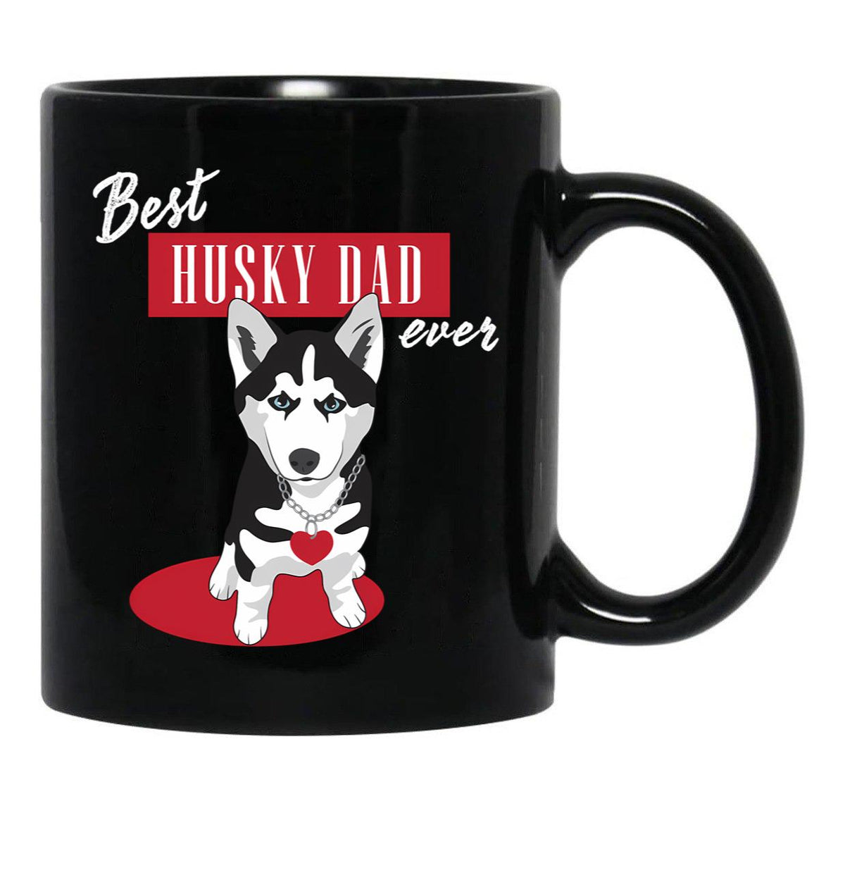 Best Husky Dad Ever Black Coffee Mug, Gift Coffee Mug - Black