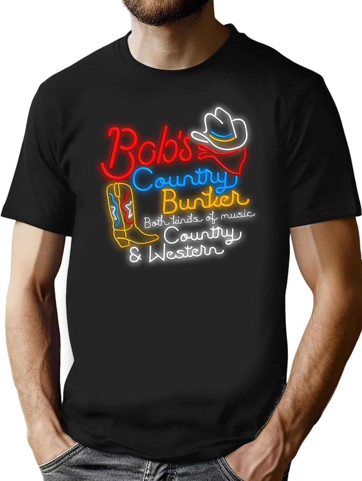 Bob'S Country Bunker T-Shirt for Men & Women, T-Shirts Graphic Tee - Black
