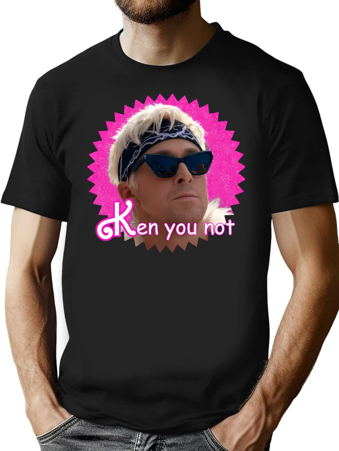 Ken You Not Shirt T-Shirt for Men & Women, T-Shirts Graphic Tee - Black