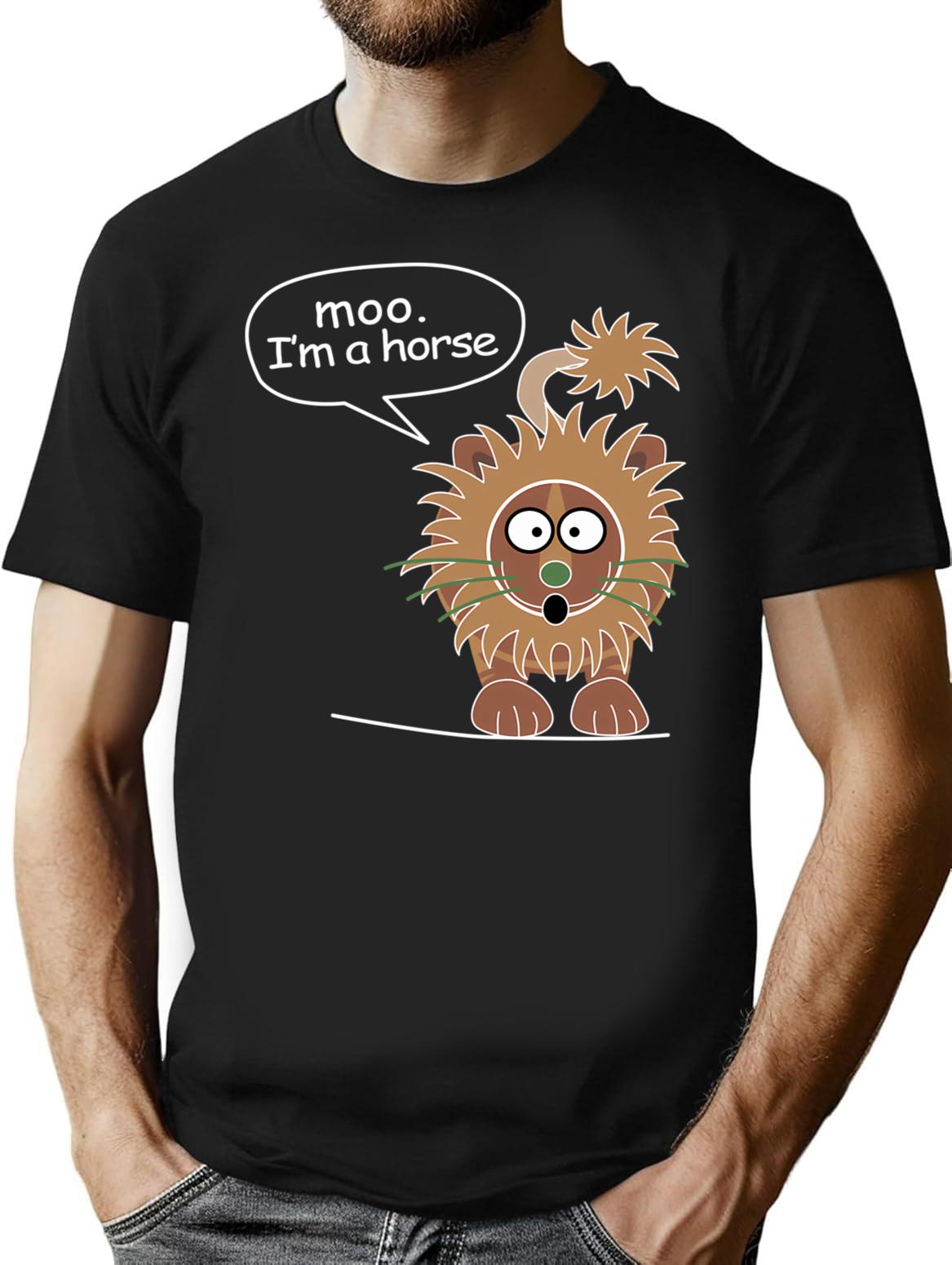 Moo. I'M A Horse T-Shirt for Men & Women, T-Shirts Graphic Tee - Black