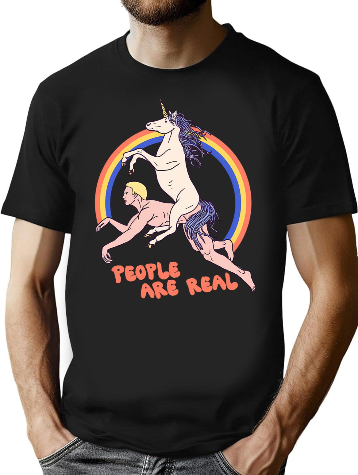 People Are Real T-Shirt for Men & Women, T-Shirts Graphic Tee - Black