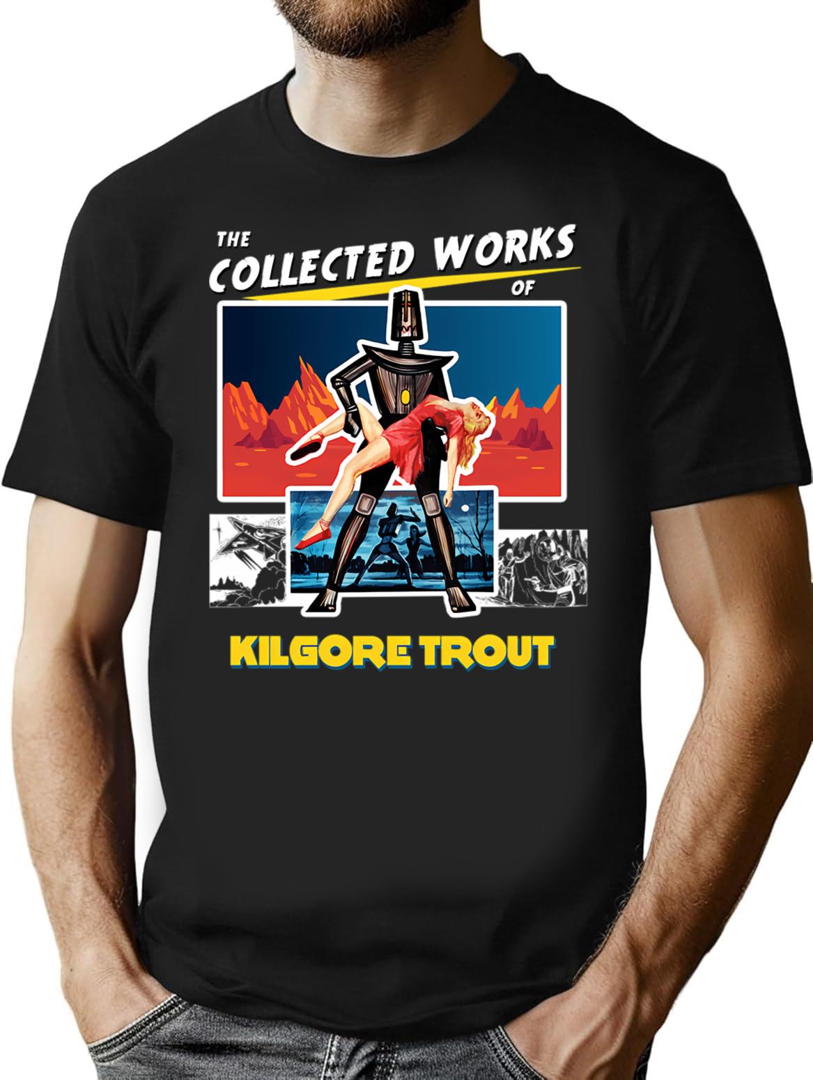 The Collected Works Of Kilgore Trout T-Shirt for Men & Women, T-Shirts Graphic Tee - Black
