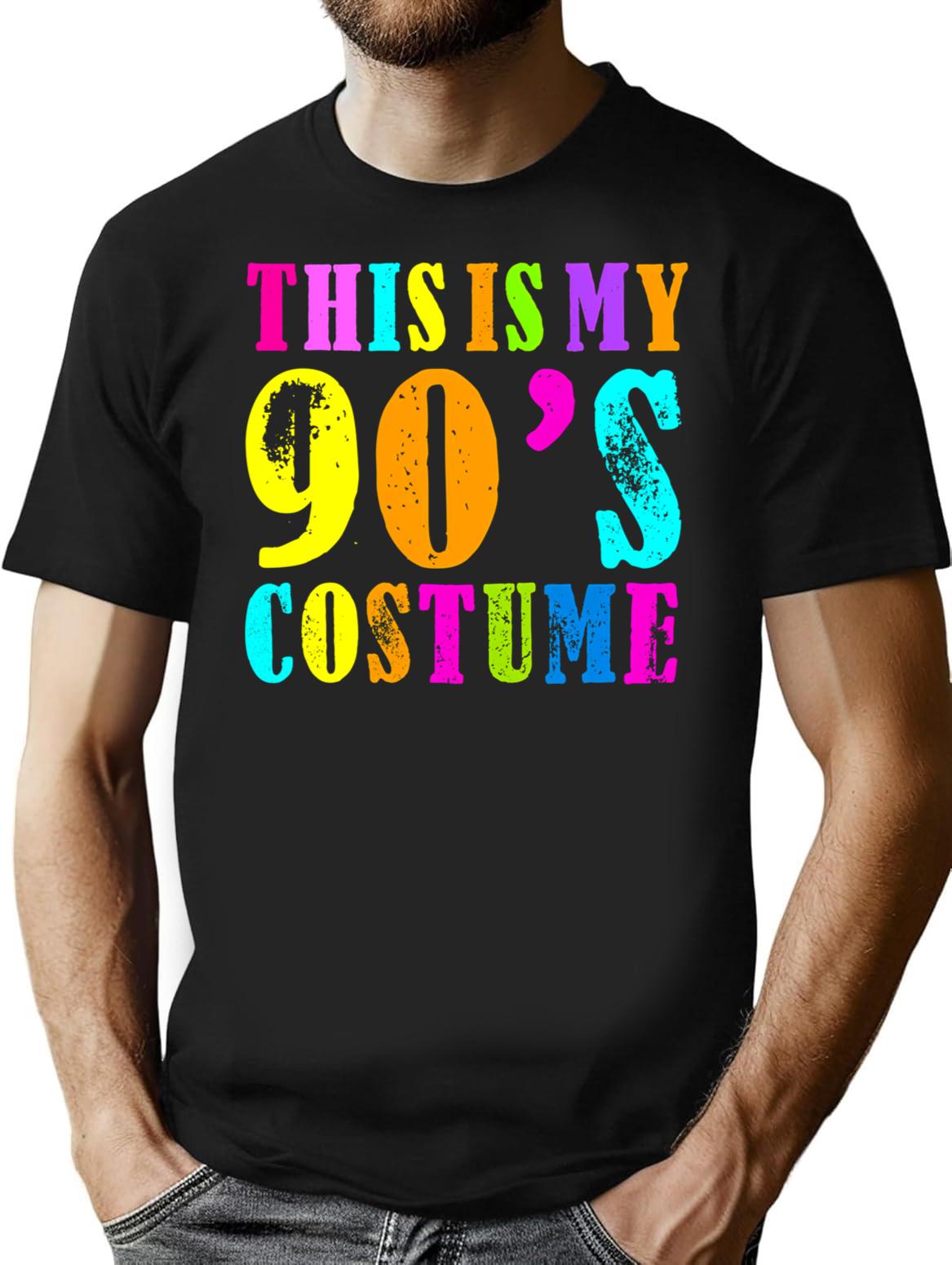 This Is My 90S Costume - Vibe Retro Party Outfit Wear T-Shirt for Men & Women, T-Shirts Graphic Tee - Black