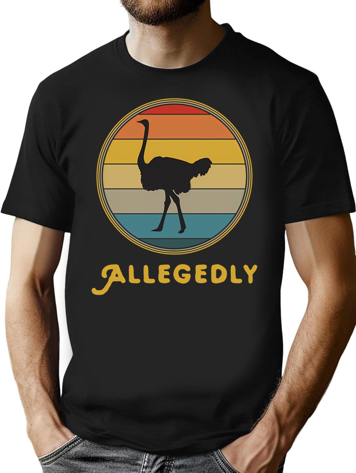 Vintage Allegedly Ostrich - Bird Lover T-Shirt for Men & Women, T-Shirts Graphic Tee - Black