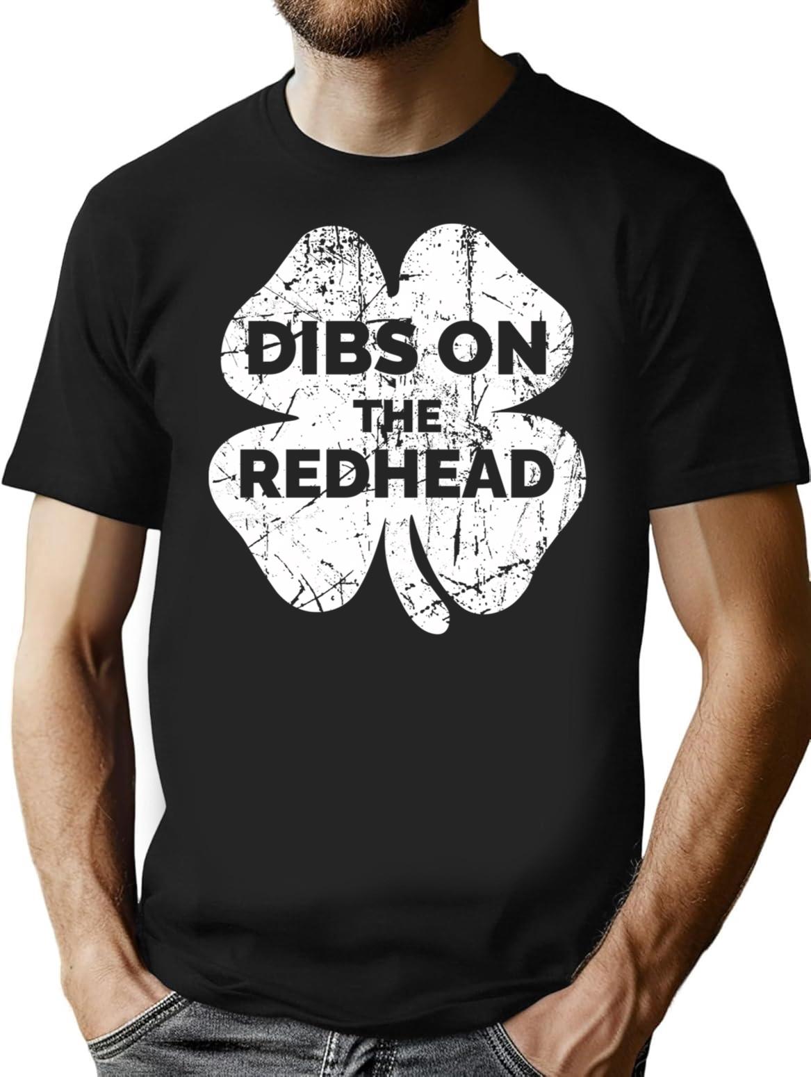 Vintage Dibs On The Redhead Funny Irish St Patricks Day Shamrock T-Shirt for Men & Women, T-Shirts Graphic Tee - Black