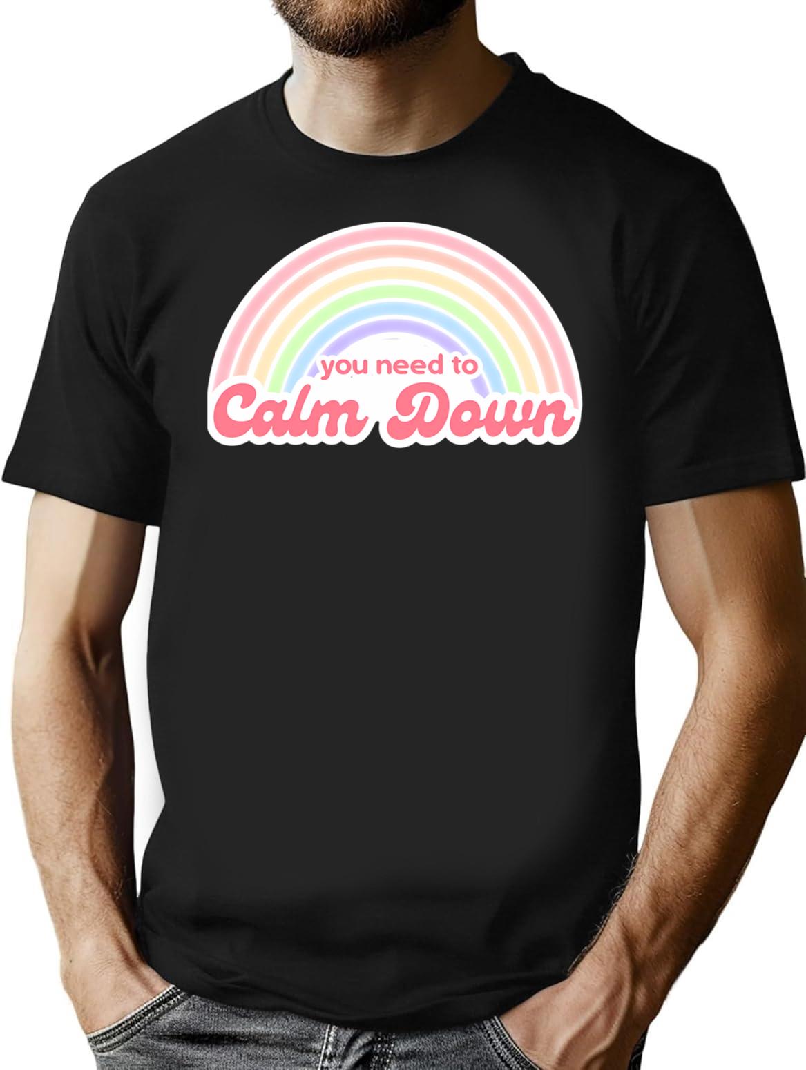 Vintage You Need To Calm Down T-Shirt for Men & Women, T-Shirts Graphic Tee - Black