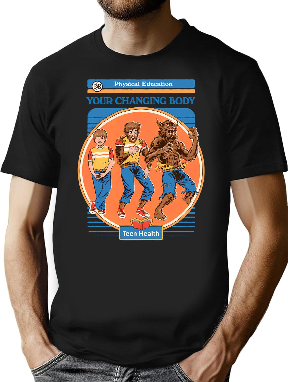 Your Changing Body T-Shirt for Men & Women, T-Shirts Graphic Tee - Black