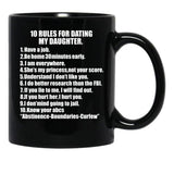 10 Rules For Dating My Daughter Protective Father Dad Father'S Day Black Coffee Mug - Black