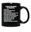 10 Rules For Dating My Daughter Protective Father Dad Father'S Day Black Coffee Mug - Black