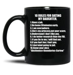 10 Rules For Dating My Daughter Protective Father Dad Father'S Day Black Coffee Mug