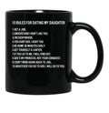10 Rules For Dating My Daughter Black Coffee Mug - Black