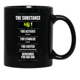Remember You Are One - The Substance (2024) Black Coffee Mug, Gift Coffee Mug - Black