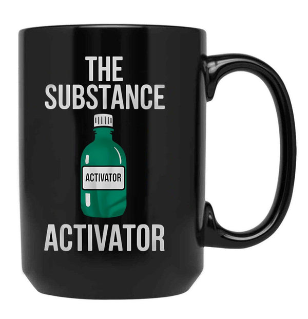 The Subtance Black Coffee Mug, Gift Coffee Mug