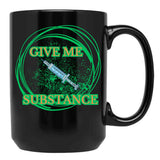 The Substance On T-Shirt Black Coffee Mug, Gift Coffee Mug