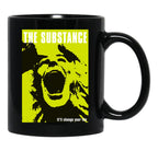 The Substance Will Change Your Life Black Coffee Mug, Gift Coffee Mug - Black