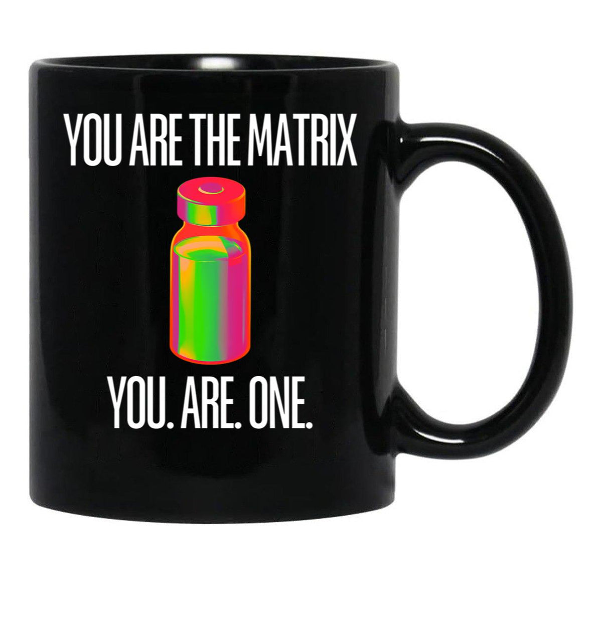 You Are One Black Coffee Mug, Gift Coffee Mug - Black