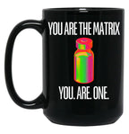 You Are One Black Coffee Mug, Gift Coffee Mug