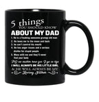 5 Things You Should Know About My Dad Father'S Day Pullover Hoodie Black Coffee Mug - Black