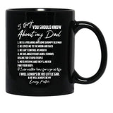 5 Things You Should Know About My Dad Black Coffee Mug, Gift Coffee Mug - Black