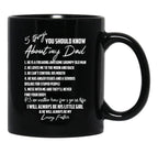 5 Things You Should Know About My Dad Black Coffee Mug, Gift Coffee Mug - Black