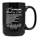 5 Things You Should Know About My Dad Black Coffee Mug, Gift Coffee Mug