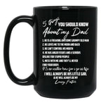 5 Things You Should Know About My Dad Black Coffee Mug