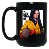 The Substance Black Coffee Mug, Gift Coffee Mug Style 18