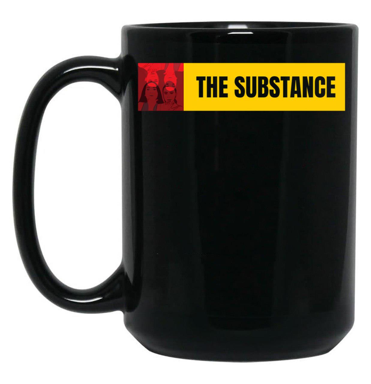 The Substance Black Coffee Mug, Gift Coffee Mug Style 19