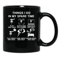 6 Things I Do in My Spare Time Disc Golf Funny Disc Golf Lovers Players Gift for Mens and Womens Black Coffee Mug, Gift Coffee Mug - Black