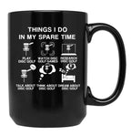 6 Things I Do in My Spare Time Disc Golf Funny Disc Golf Lovers Players Gift for Mens and Womens Black Coffee Mug, Gift Coffee Mug