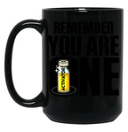 The Substance - Remember You Are One Black Coffee Mug, Gift Coffee Mug