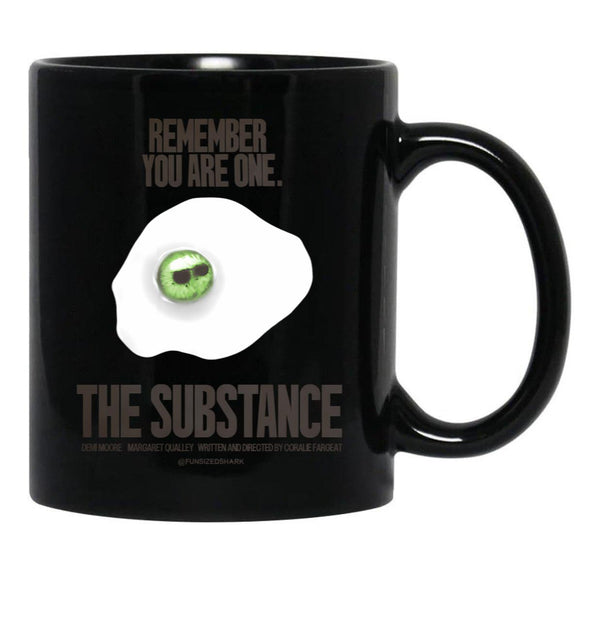 The Substance. You Are One. Black Coffee Mug, Gift Coffee Mug - Black