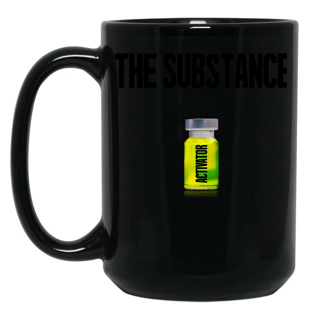 The Substance (Activator) Black Coffee Mug, Gift Coffee Mug