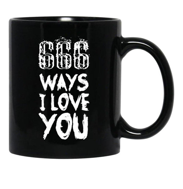 666 Ways I Love You Black Coffee Mug, Gift Coffee Mug - Black