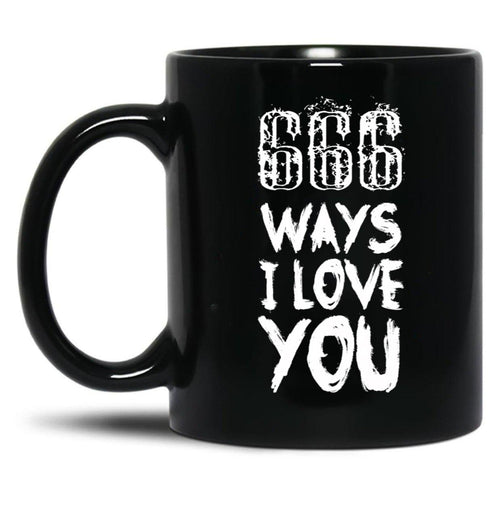 666 Ways I Love You Black Coffee Mug, Gift Coffee Mug - Black