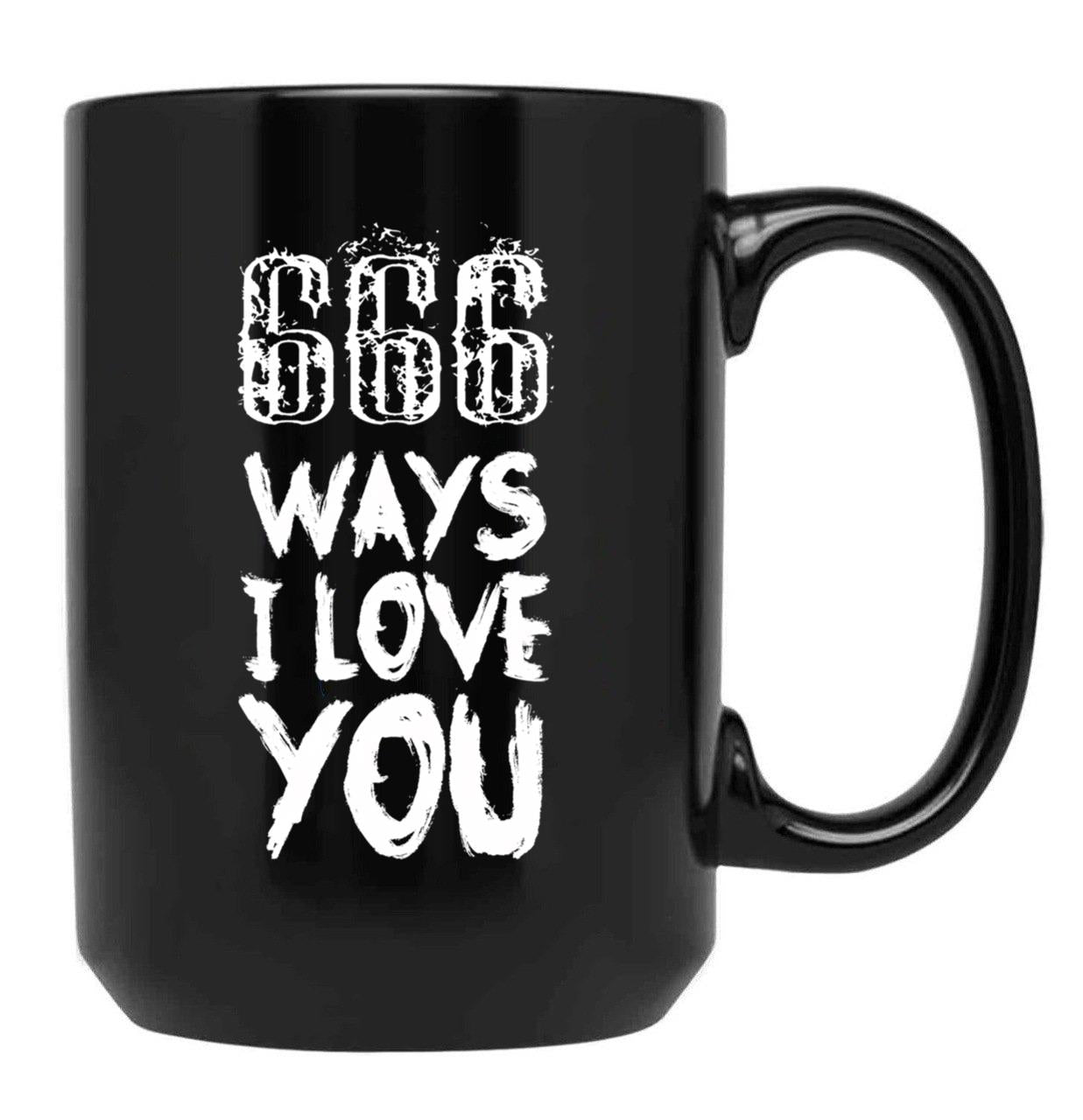 666 Ways I Love You Black Coffee Mug, Gift Coffee Mug