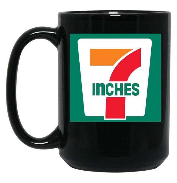 7 Inches Funny 7 11 Parody Black Coffee Mug, Gift Coffee Mug - Black