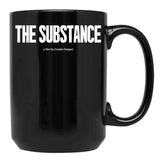 The Substance Movie Black Coffee Mug, Gift Coffee Mug Style 7