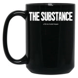 The Substance Movie Black Coffee Mug, Gift Coffee Mug Style 7