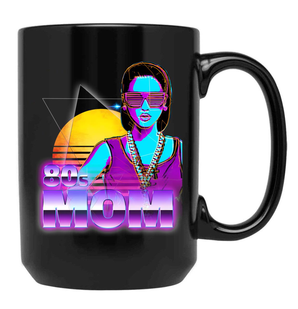 80S Mom Black Coffee Mug, Gift Coffee Mug