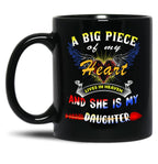 A Big Piece Of My Heart Lives In Heaven She Is My Daughter 1 68 Black Coffee Mug