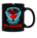 A Big Piece Of My Heart Lives In Heaven She Is My Daughter 1 Black Coffee Mug - Black
