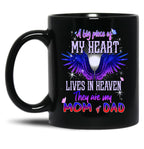 A Big Piece Of My Heart Lives In Heaven They Are My Mom Dad Black Coffee Mug