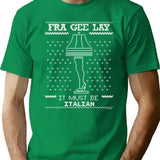 A Christmas Story Fragile - It Must Be Italian T-Shirt for Men & Women, T-Shirts Graphic Tee - Green