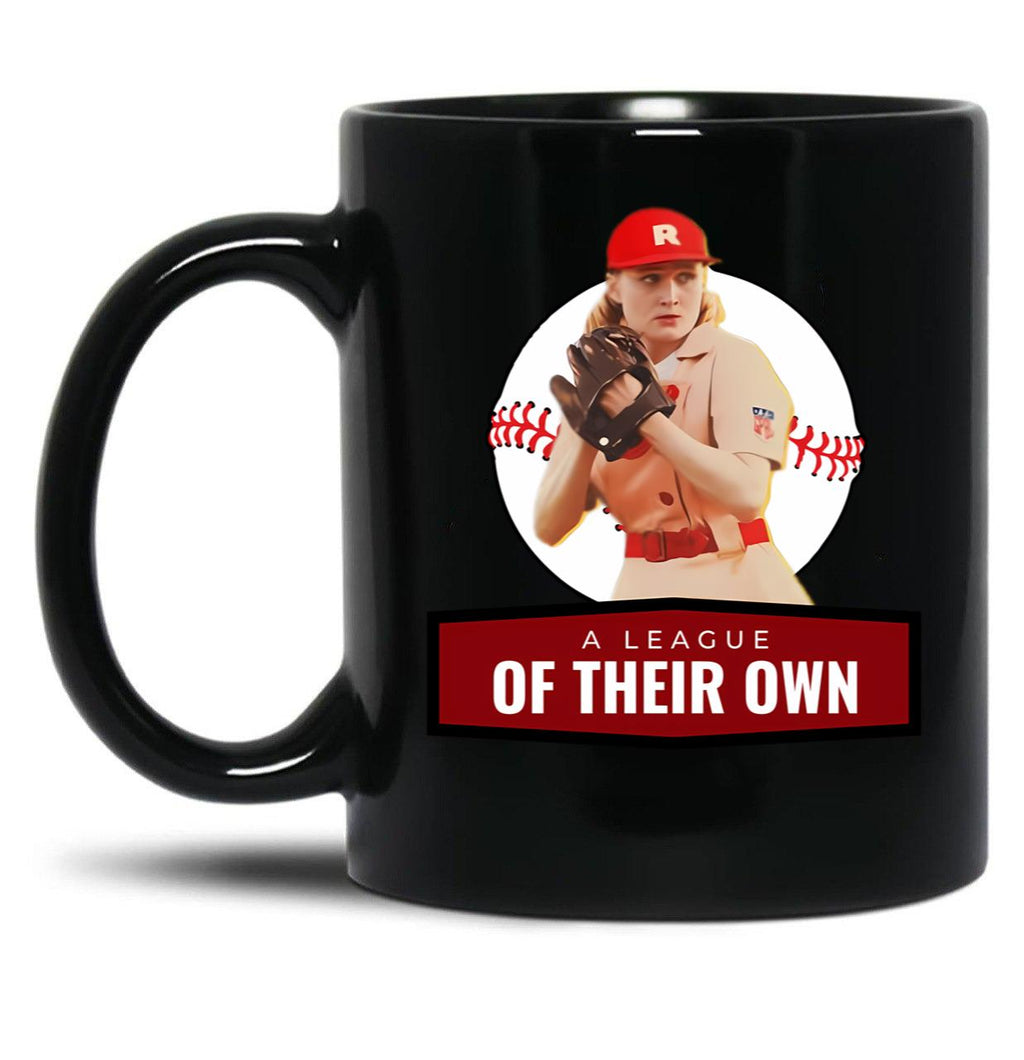 A League Of Their Own Black Coffee Mug, Gift Coffee Mug