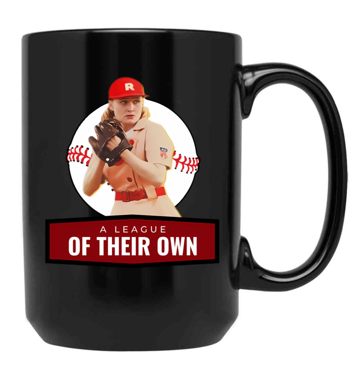 A League Of Their Own Black Coffee Mug, Gift Coffee Mug