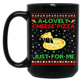 A Lovely Cheese Pizza Shirt Funny Kevin X Mas Black Coffee Mug, Gift Coffee Mug