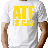 ATF is Gay Funny Premium Heavyweight Cotton T-Shirt - White